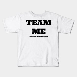 Team Me Kids T-Shirt
